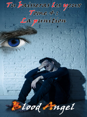 cover image of Tu baisseras les yeux tome 4